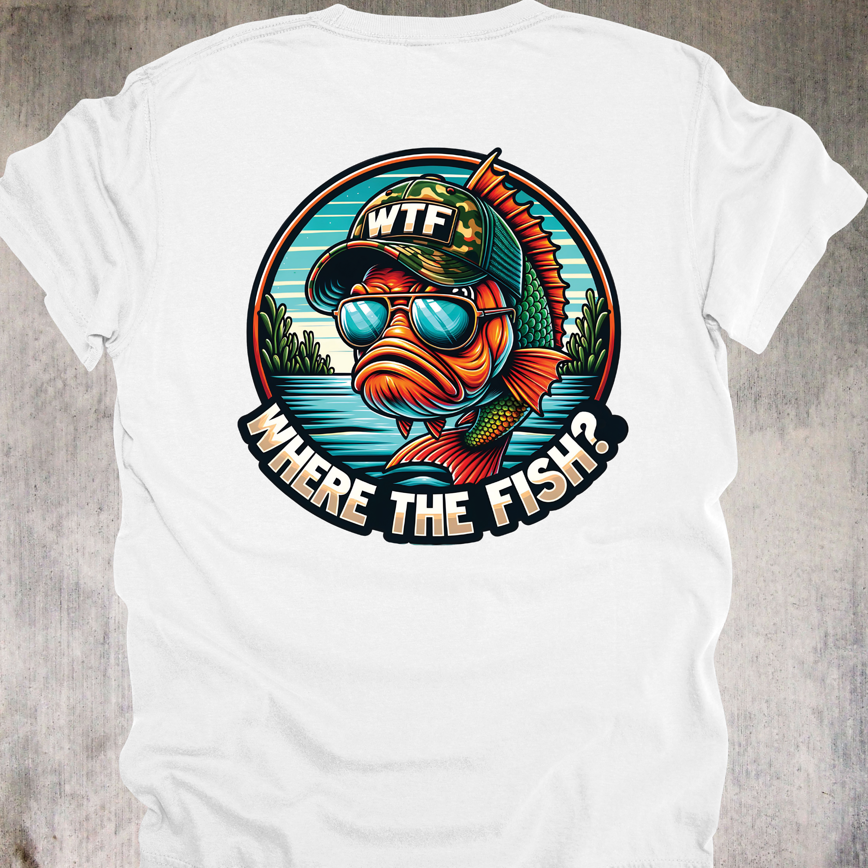 'WHERE'S THE FISH' - Unisex T-Shirt - For Serious WTFers only!