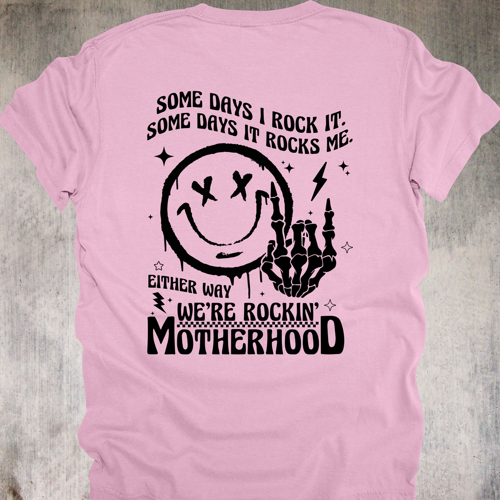 'SOME DAYS I ROCK IT, OTHER DAYS IT ROCKS ME. EITHER WAY, WE'RE ROCKING IT!' - Unisex T-Shirt - Rockstar Moms!!