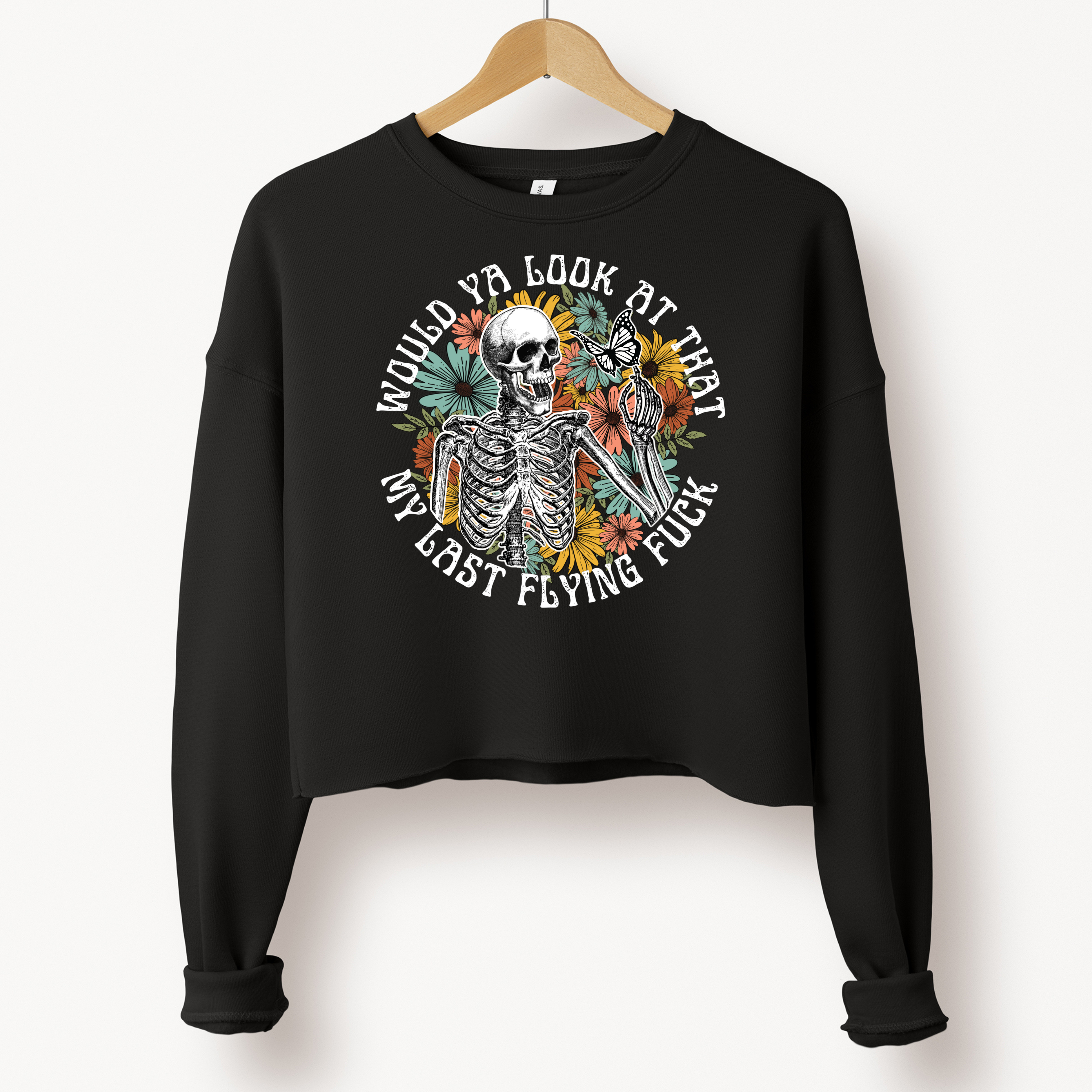 'WOULD YOU LOOK AT THAT-MY LAST FLYING FUCK' - Women's Cropped Sweatshirt