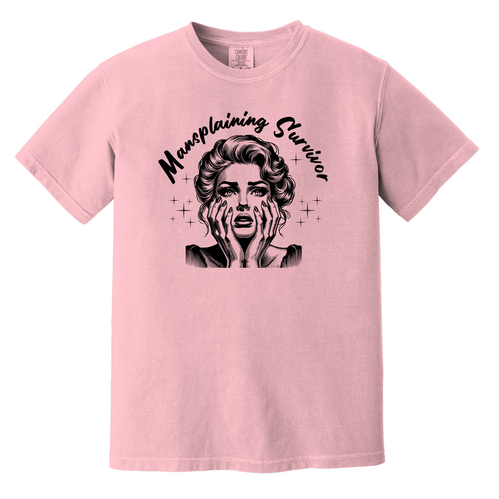 'MANSPLAINING SURVIVOR'  - Unisex T-Shirt - Survived another round of “Well, actually…” and lived to tell the tale. 💀✋ #MansplainingSurvivor