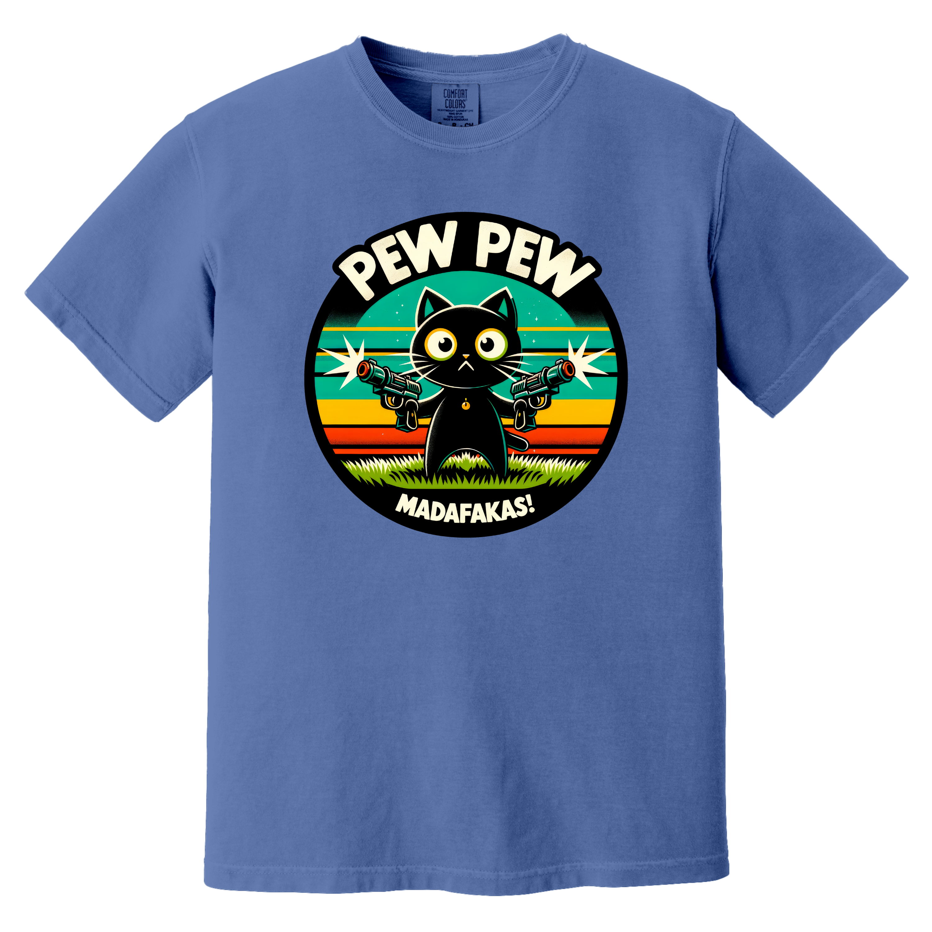 'PEW PEW MADAFAKAS' - Unisex T-Shirt - Be Sweet And Slightly Dangerous - Meow