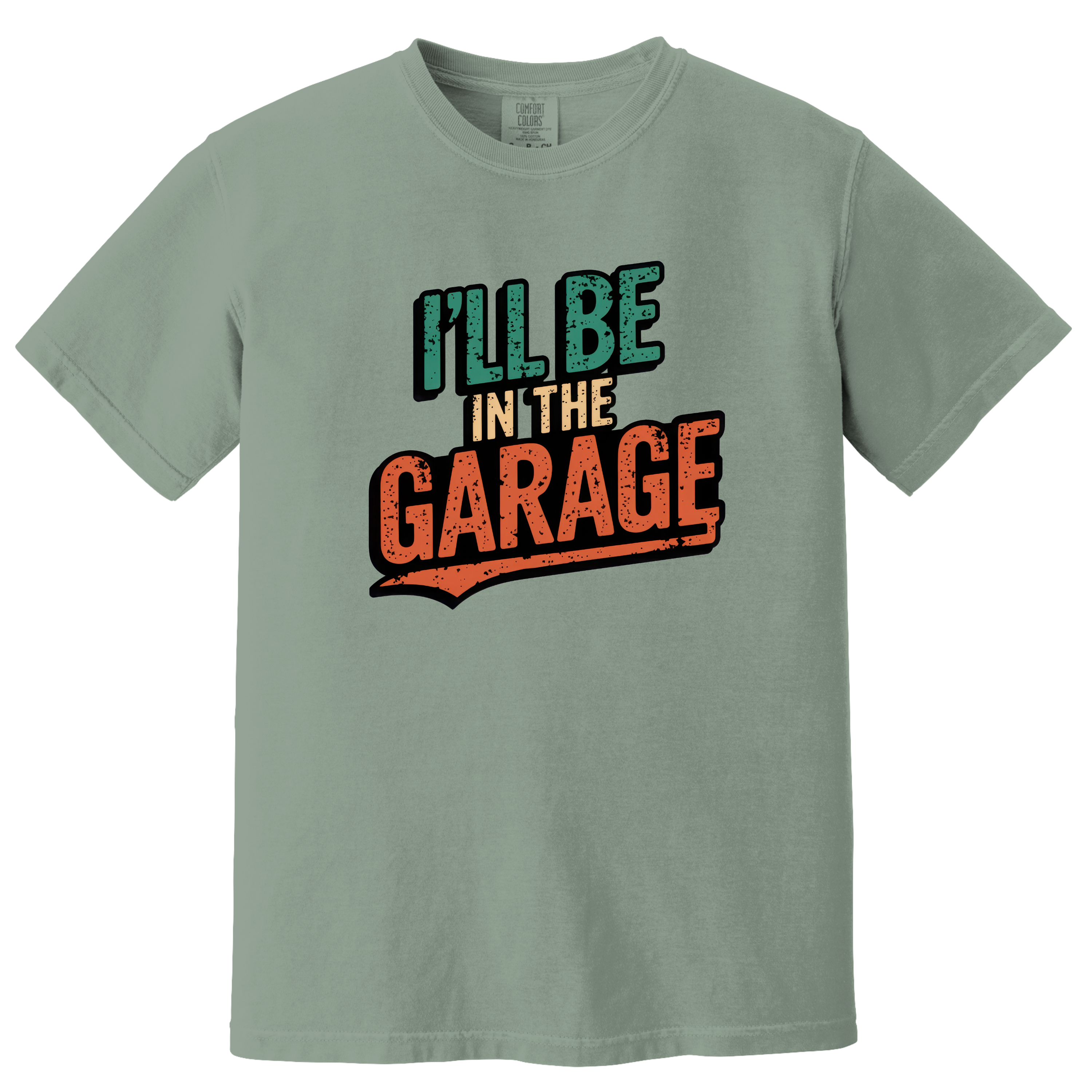 'I'LL BE IN THE GARAGE' - Unisex T-Shirt - Thanks For Location Sharing