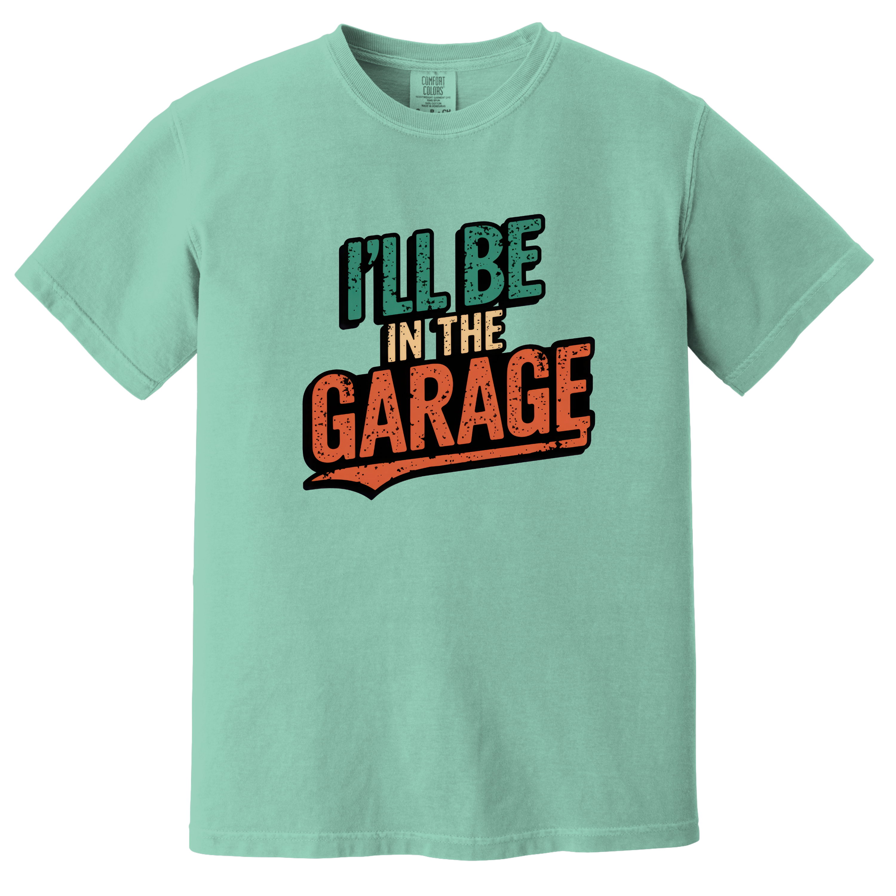 'I'LL BE IN THE GARAGE' - Unisex T-Shirt - Thanks For Location Sharing