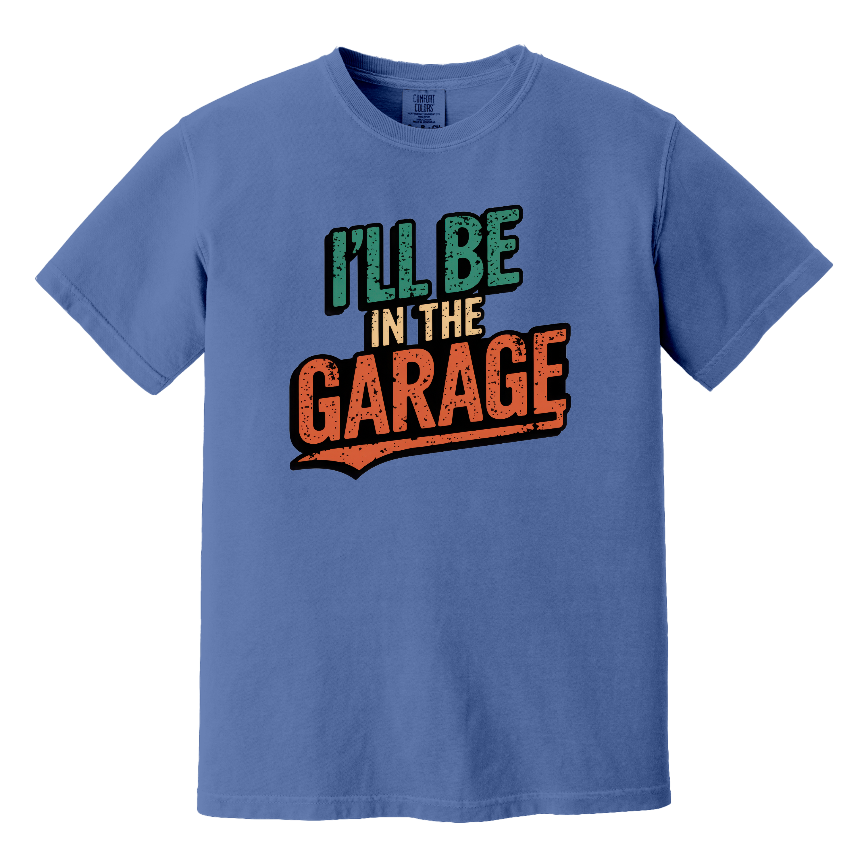 'I'LL BE IN THE GARAGE' - Unisex T-Shirt - Thanks For Location Sharing