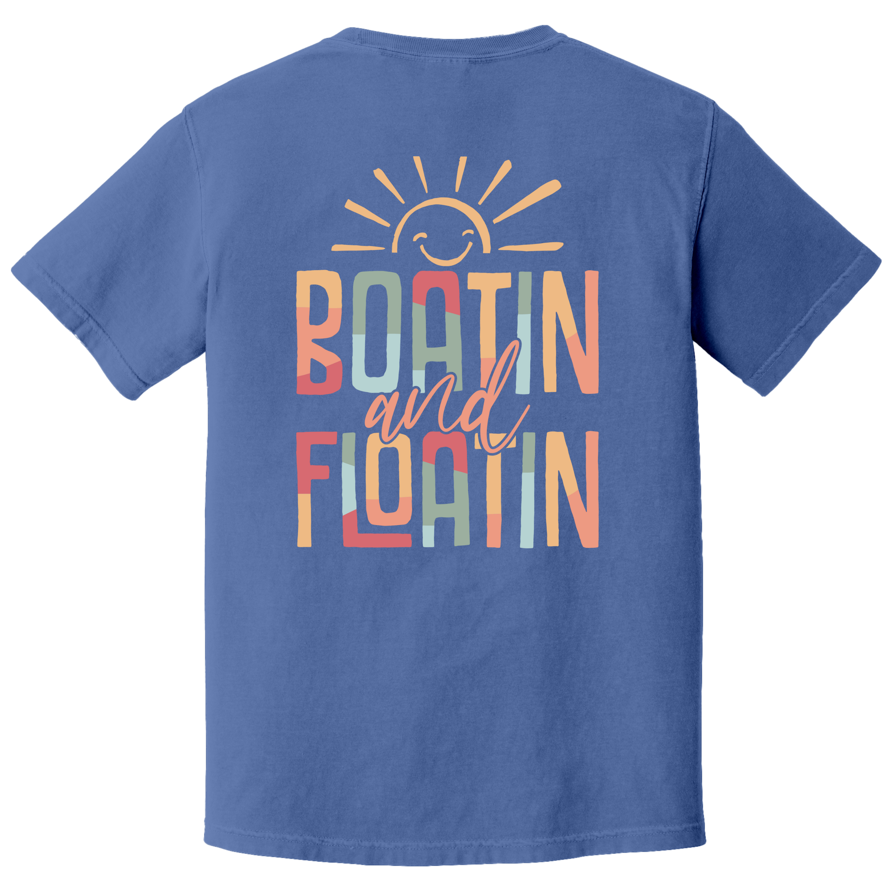 'BOATIN AND FLOATIN' - Unisex T-Shirt - When You're Living Your Best Lake Life - “Sun’s out, smiles up ☀️ Boatin’ and floatin’ our way through summer! #LakeVibesOnly #FloatOn”