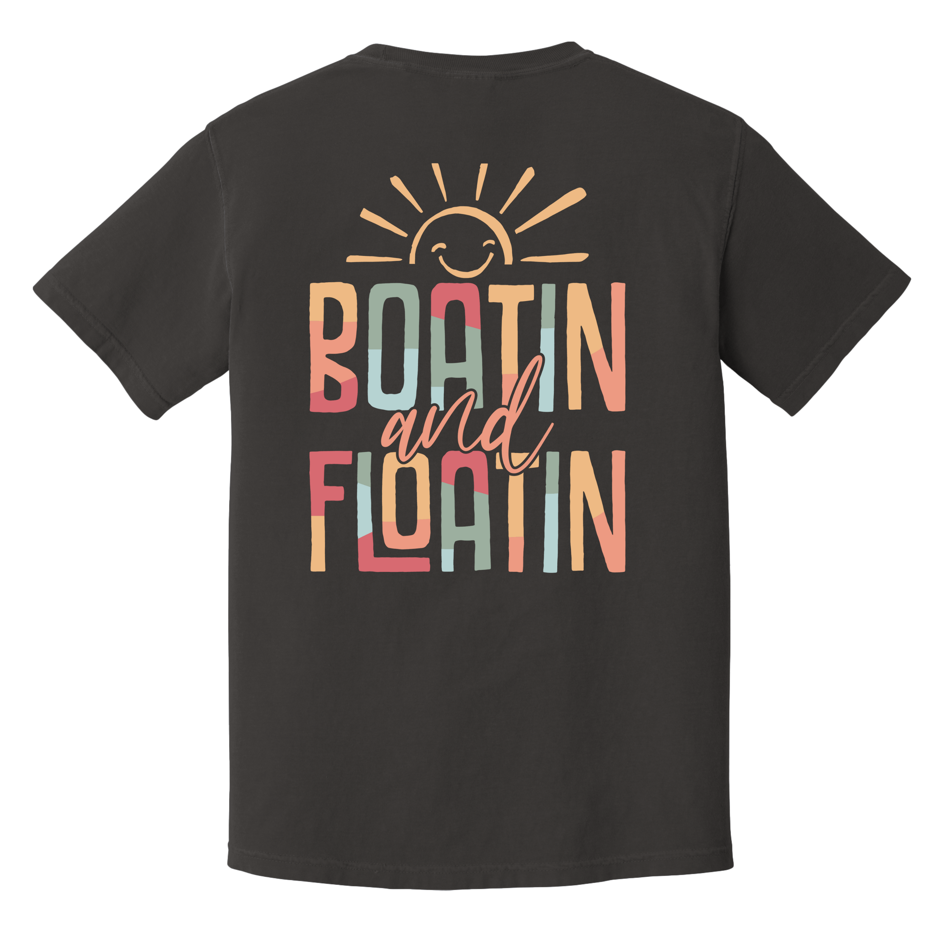 'BOATIN AND FLOATIN' - Unisex T-Shirt - When You're Living Your Best Lake Life - “Sun’s out, smiles up ☀️ Boatin’ and floatin’ our way through summer! #LakeVibesOnly #FloatOn”