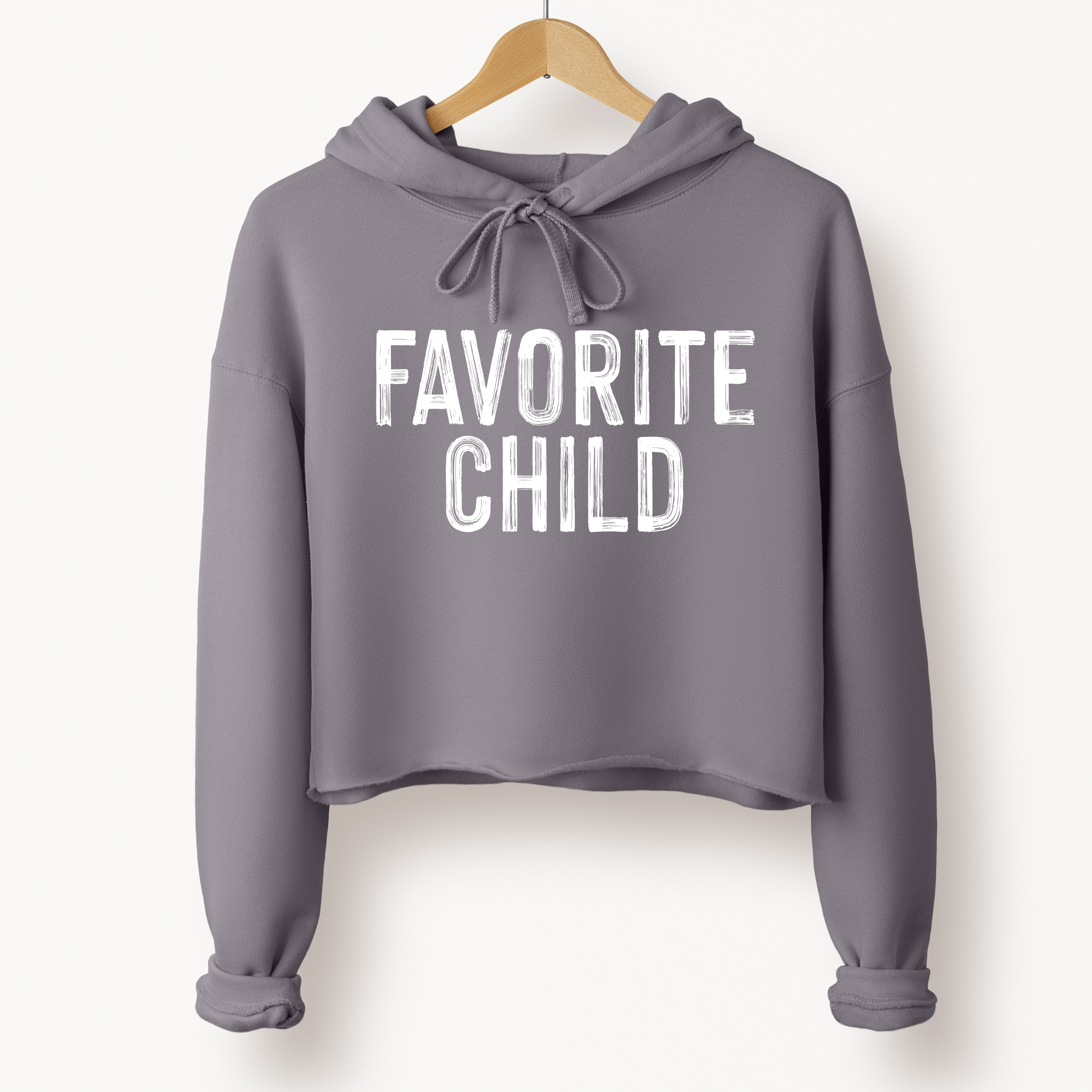 'FAVORITE CHILD' - Women's Cropped Hoodie - Let The World Know You're "That One"