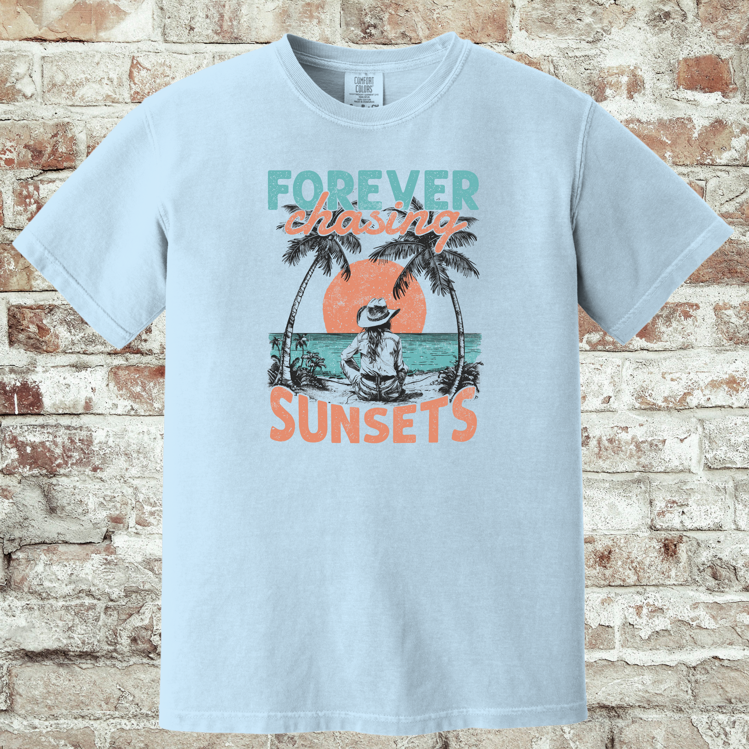 'FOREVER CHASING SUNSETS' - Unisex T- Shirt That Pairs Well With Sunsets