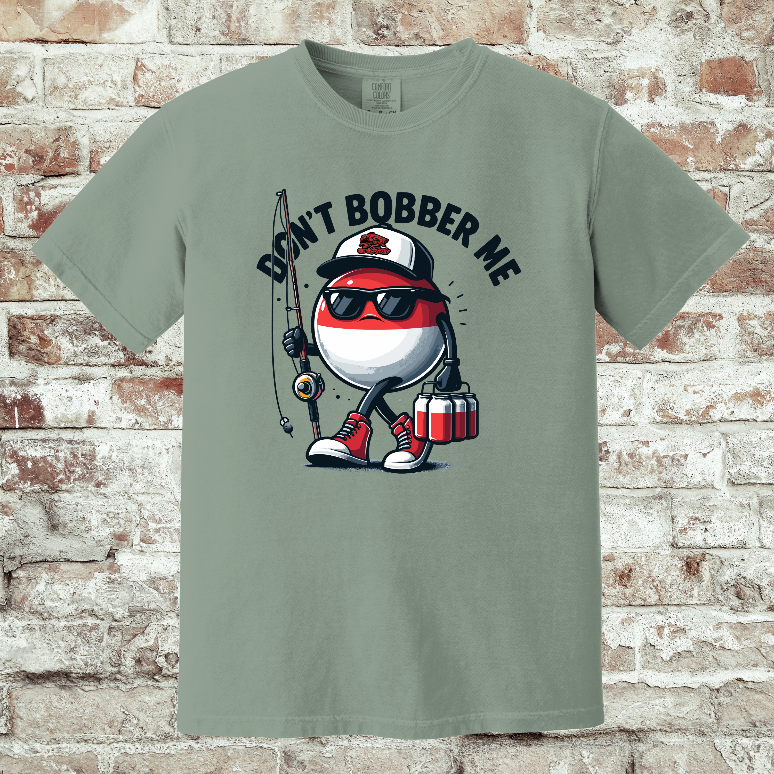 'DON'T BOBBER ME' - Unisex T-Shirt -