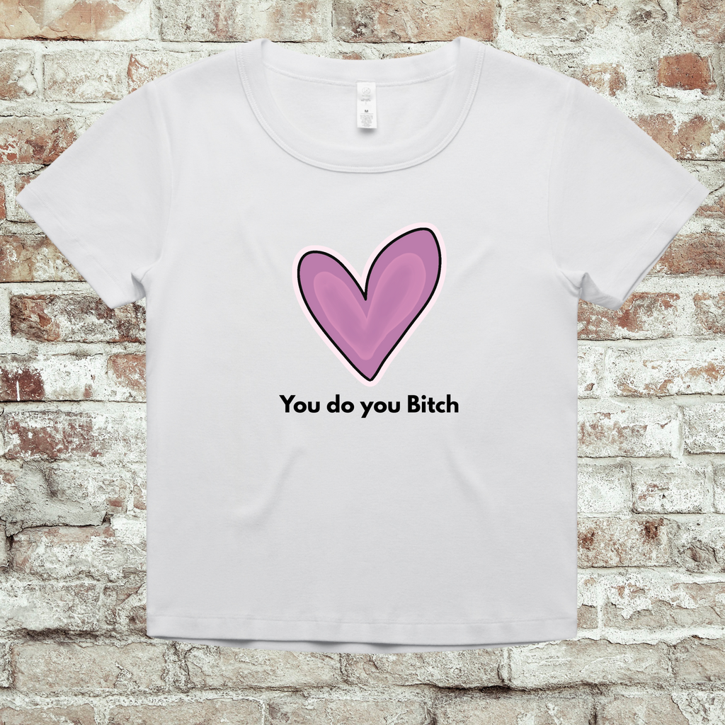 'YOU DO YOU BITCH' - Women's Organic Rib Baby Tee