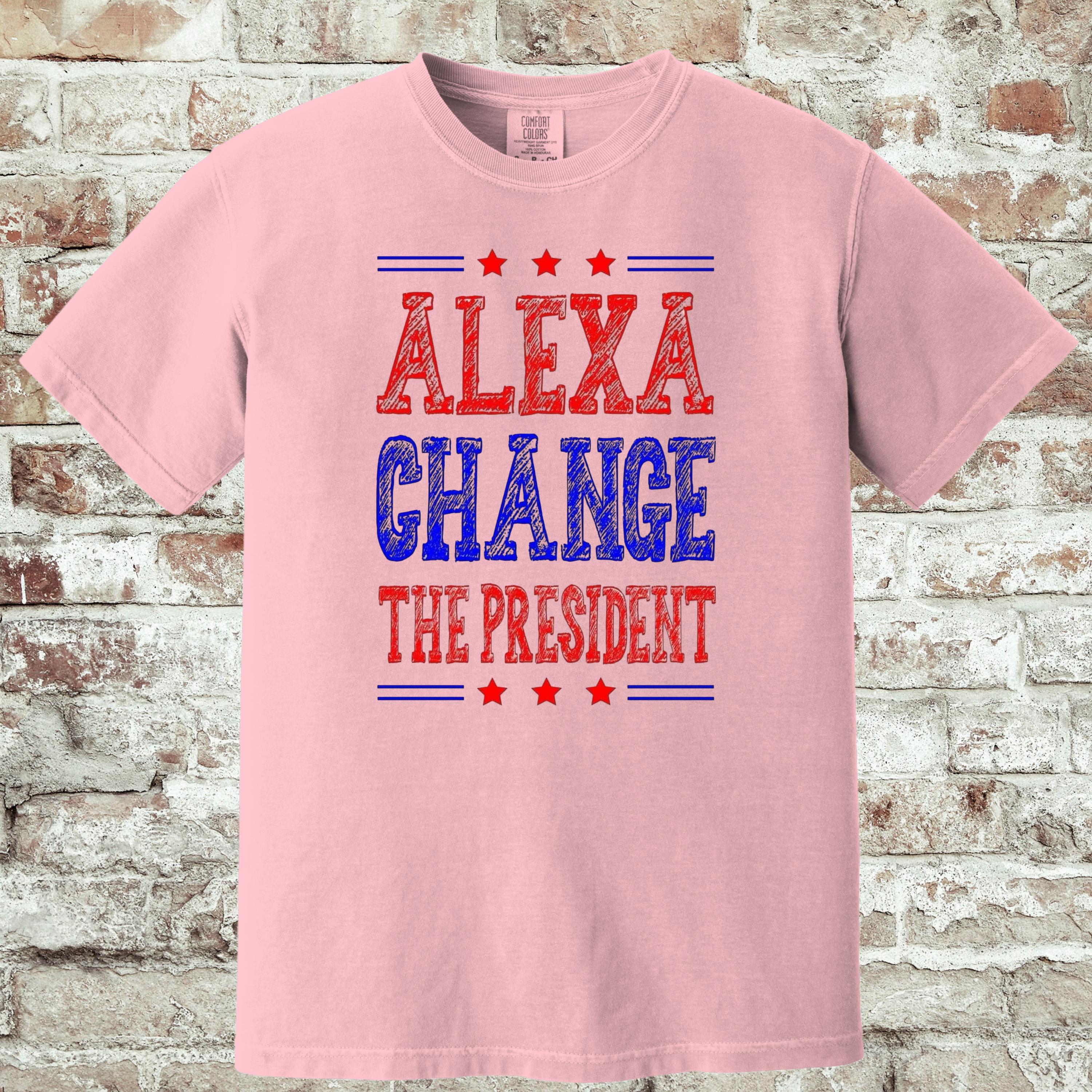 'ALEXA CHANGE THE PRESIDENT' - Unisex T-Shirt