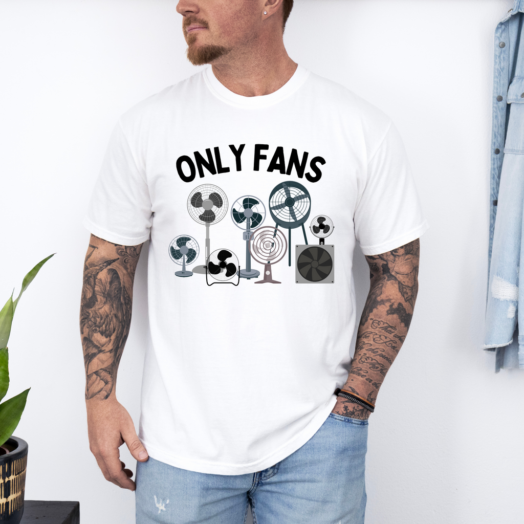 'ONLY FANS' - Unisex T-Shirt - Coolest Club Around!