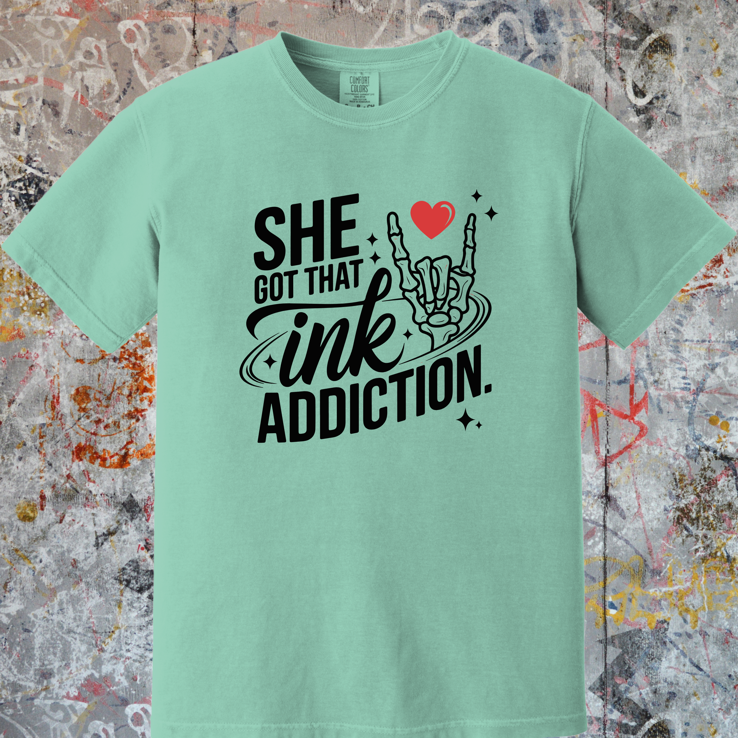 'SHE GOT THAT INK ADDICTION' - Unisex T-Shirt