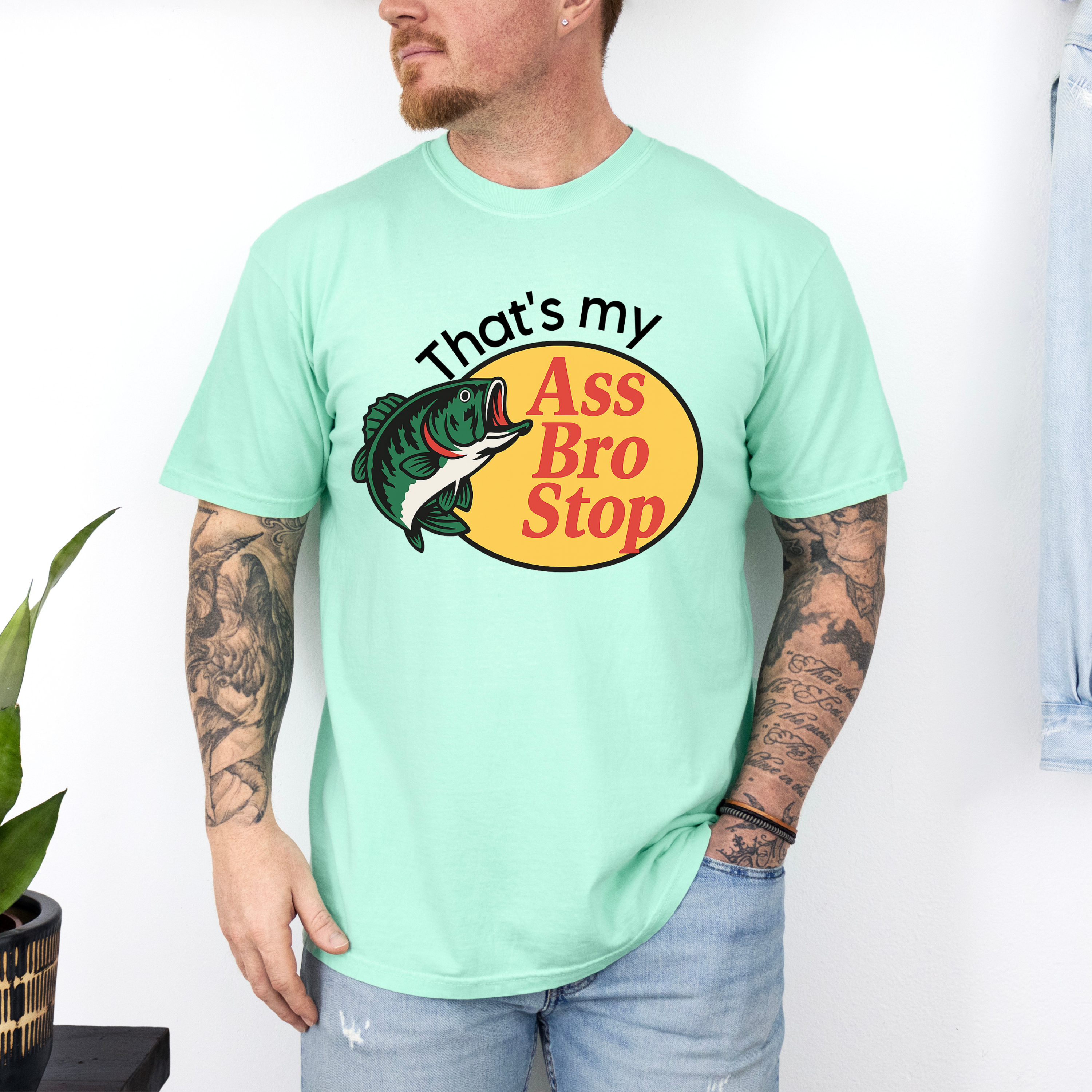 'THAT'S MY ASS BRO STOP' - Unisex T-Shirt