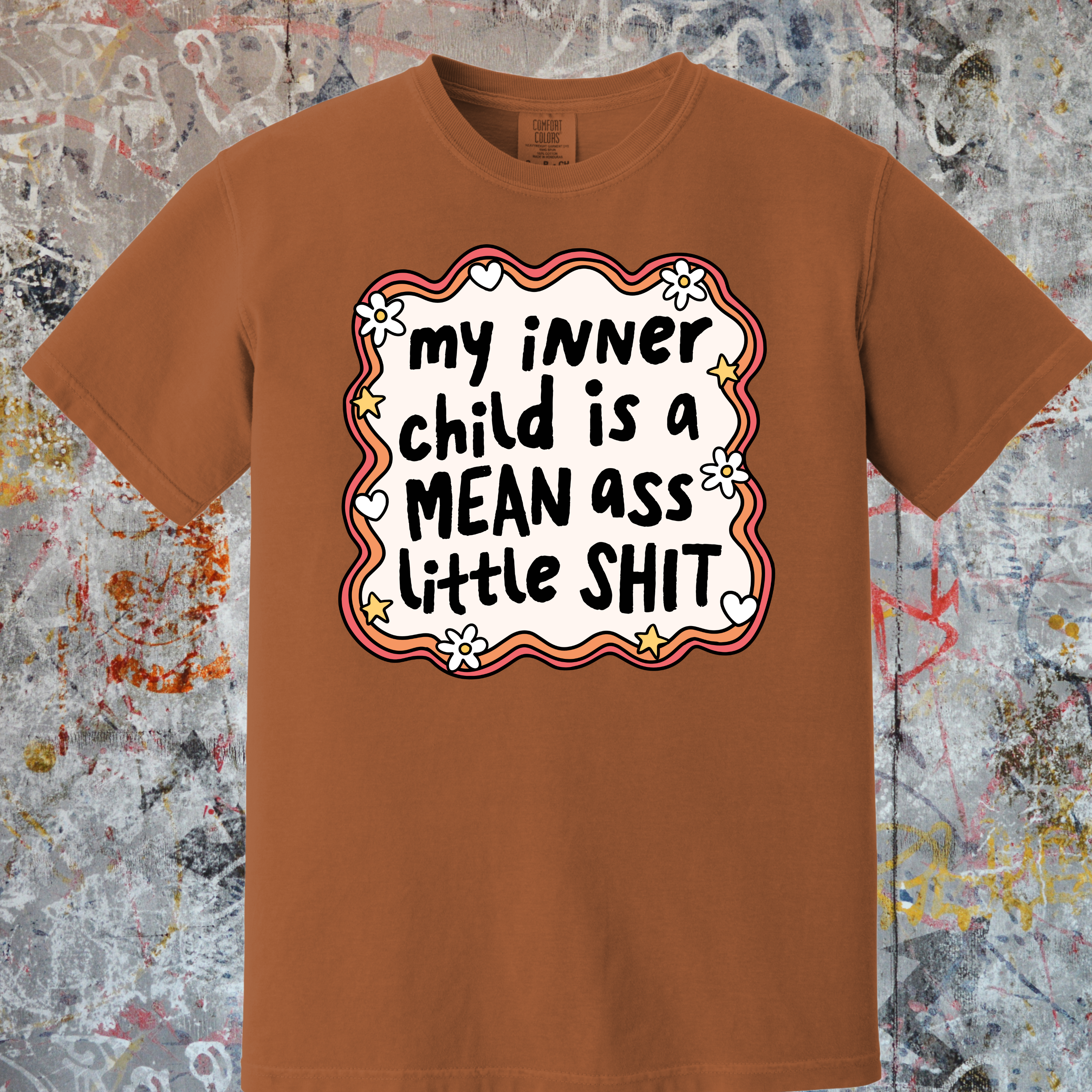 'MY INNER CHILD IS A MEAN ASS LITTLE SHIT' - Unisex T-Shirt