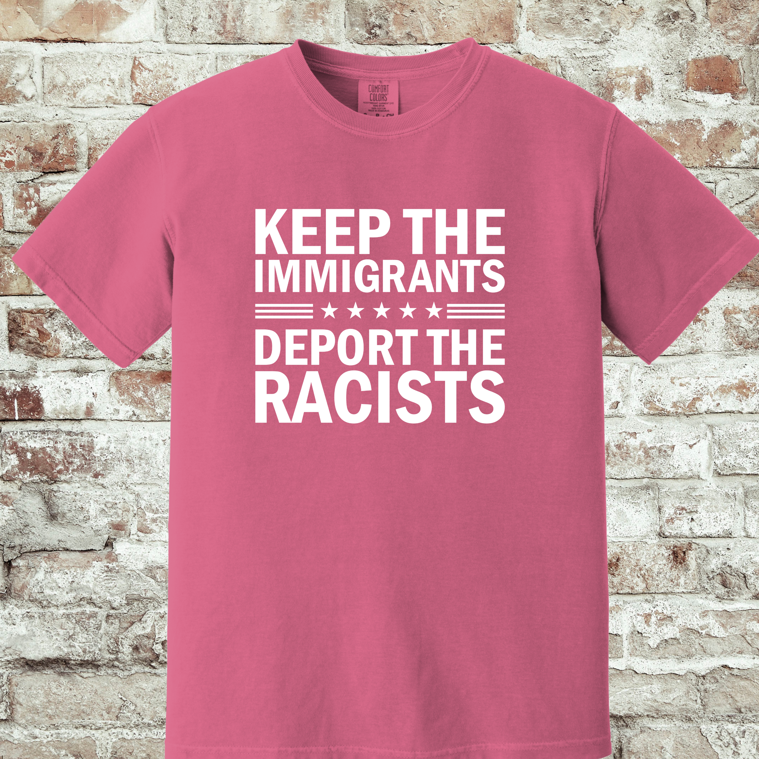 'KEEP THE IMMIGRANTS-DEPORT THE RACISTS' - Unisex T-Shirt