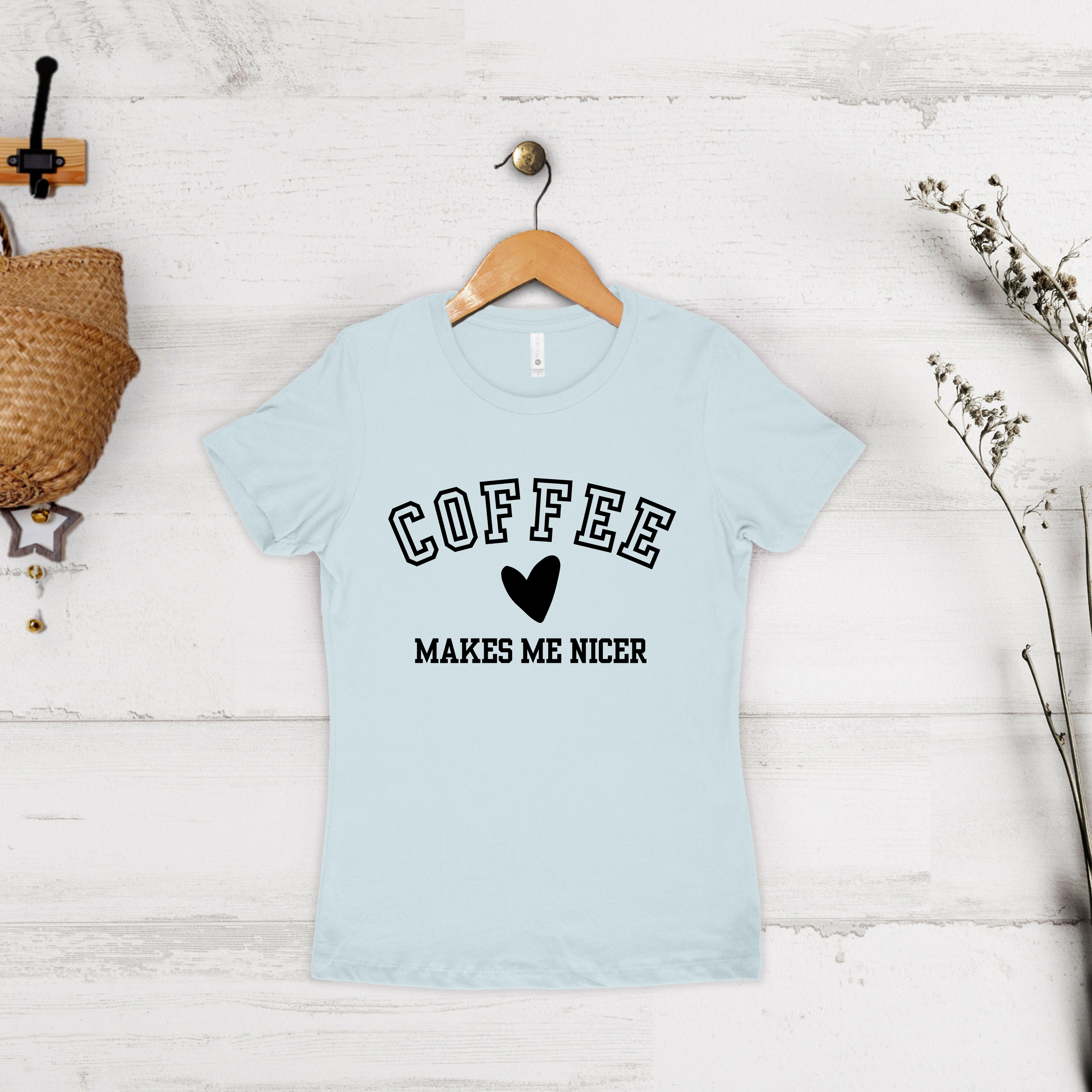 'COFFEE MAKES ME NICER' - Women's Boyfriend T-Shirt