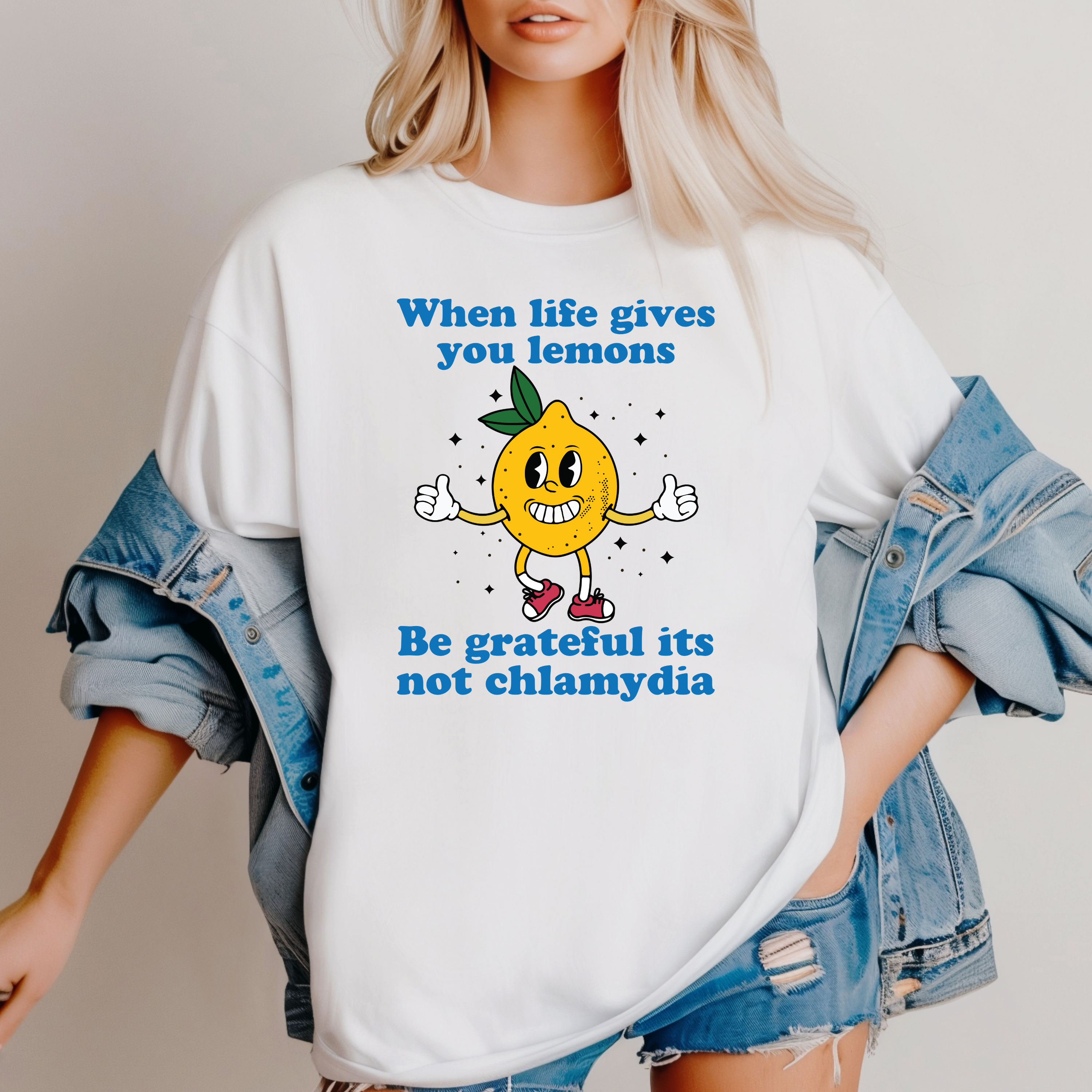 'WHEN LIFE GIVES YOU LEMONS, BE GRATEFUL ITS NOT CHLAMYDIA' - Unisex T-Shirt