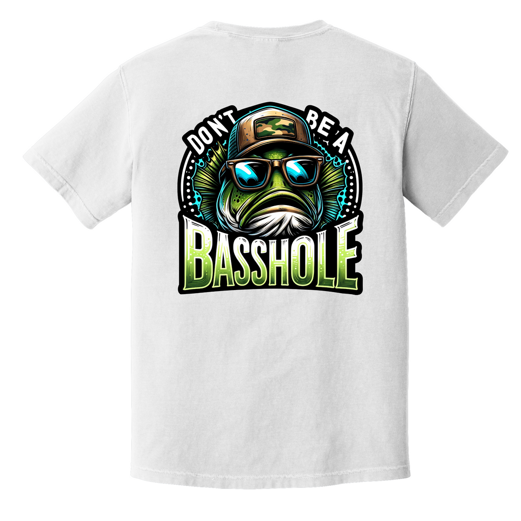 'Don't Be A Basshole' - Unisex T-shirt - No More Boat Ramp Drama