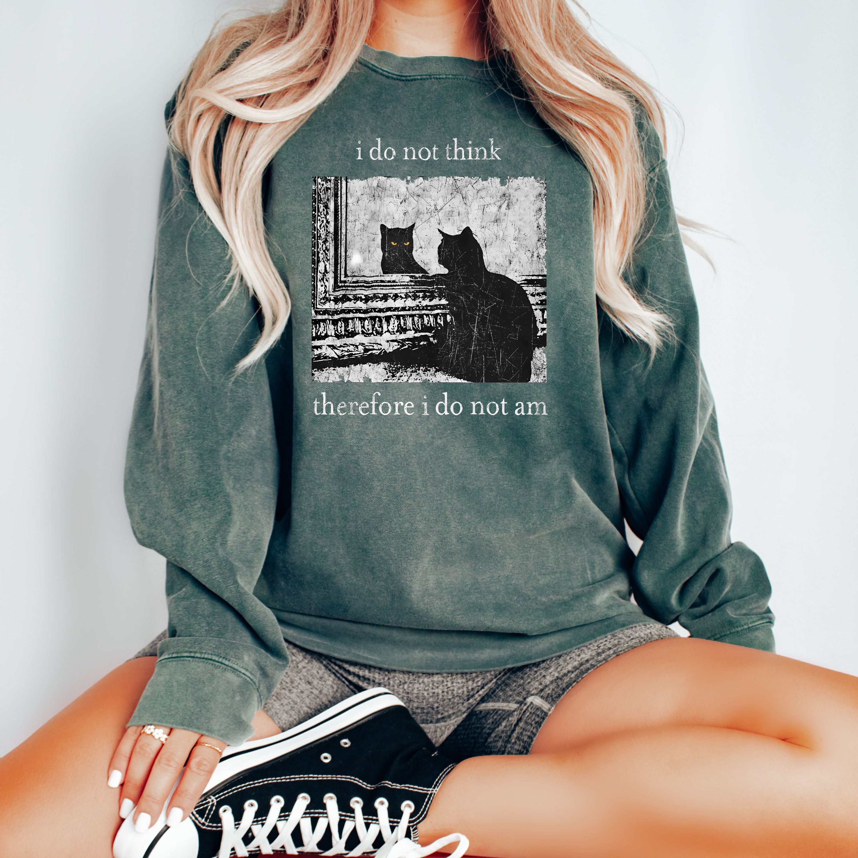 'I DO NOT THINK, THEREFORE I DO NOT AM' - Unisex Comfort Colors Sweatshirt