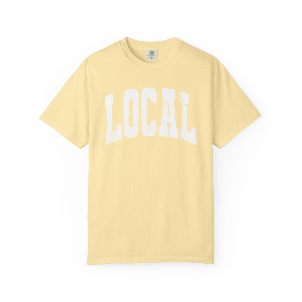 'LOCAL' - Unisex T-Shirt