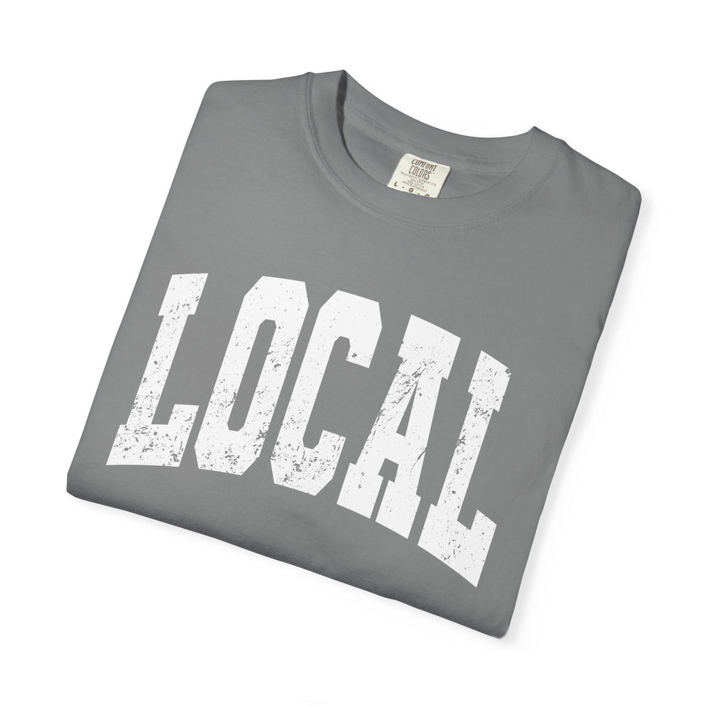 'LOCAL' - Unisex T-Shirt