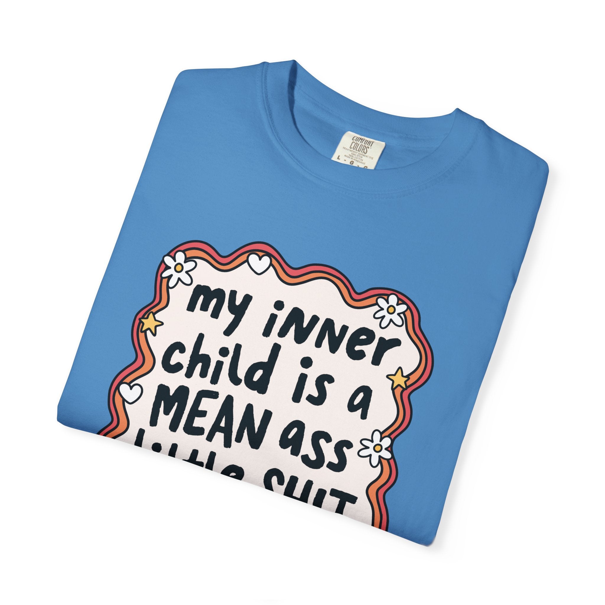 'MY INNER CHILD IS A MEAN ASS LITTLE SHIT' - Unisex T-Shirt