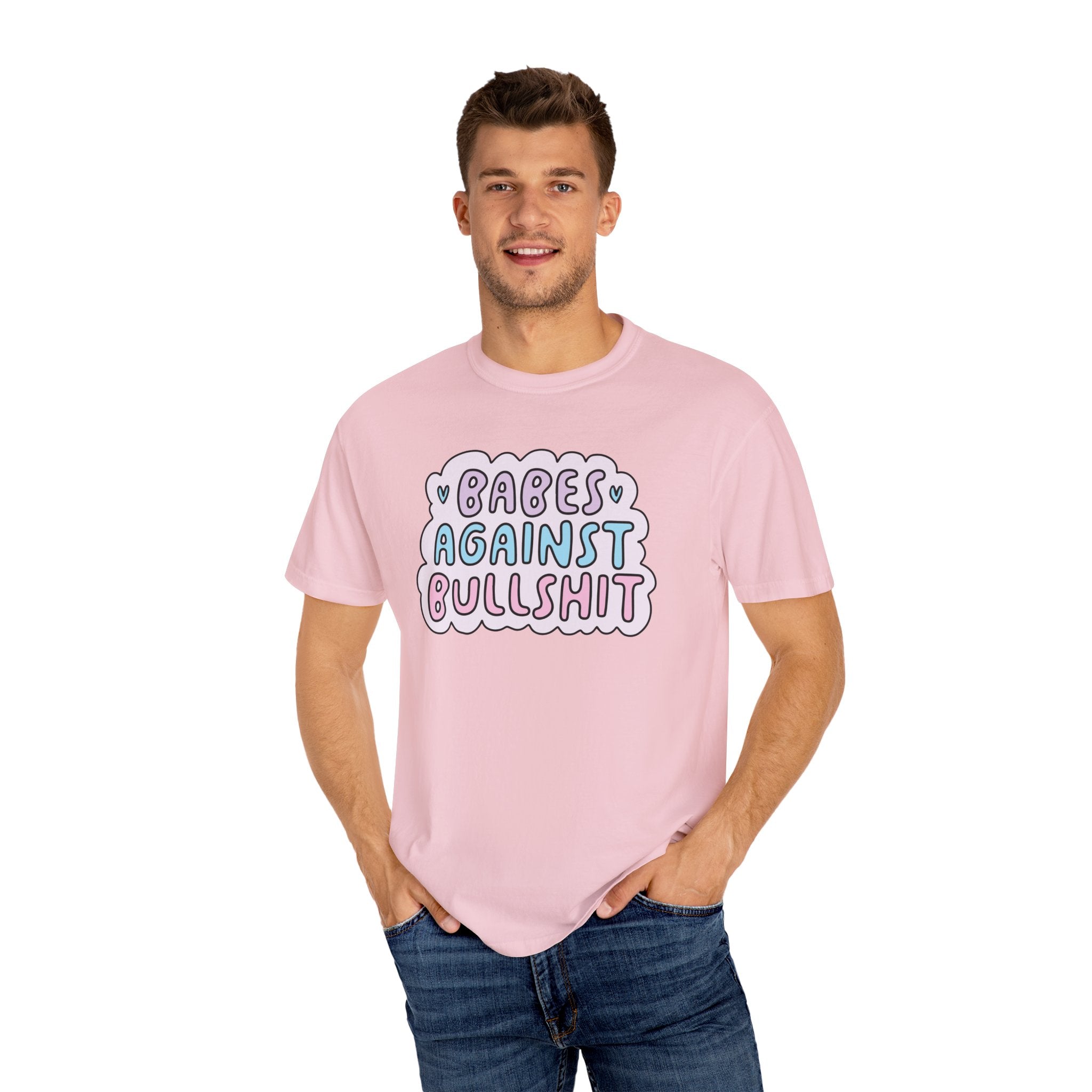 'BABES AGAINST BULLSHIT' - Unisex T-Shirt