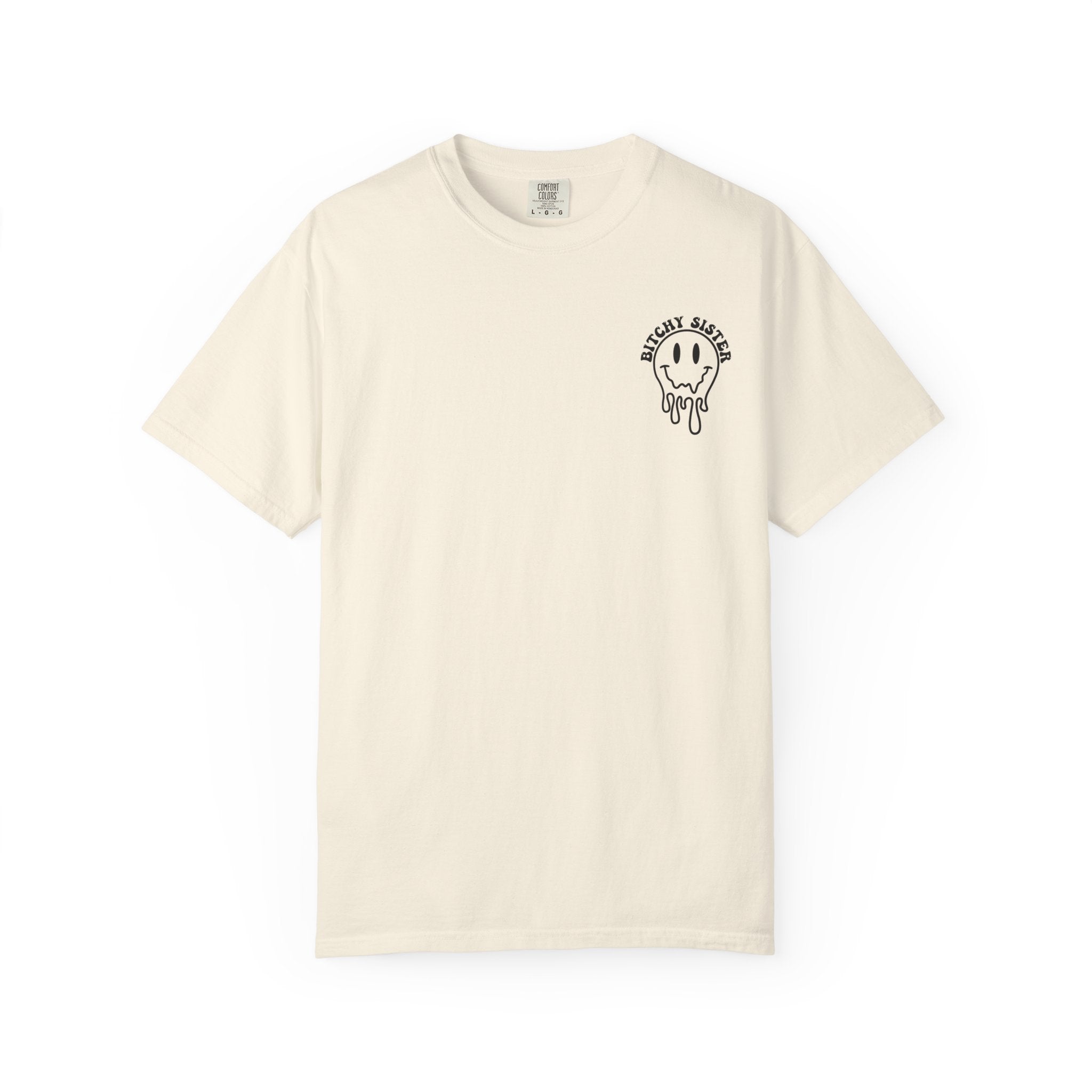 'SOMEBODY'S BITCHY SISTER' - Unisex T-Shirt