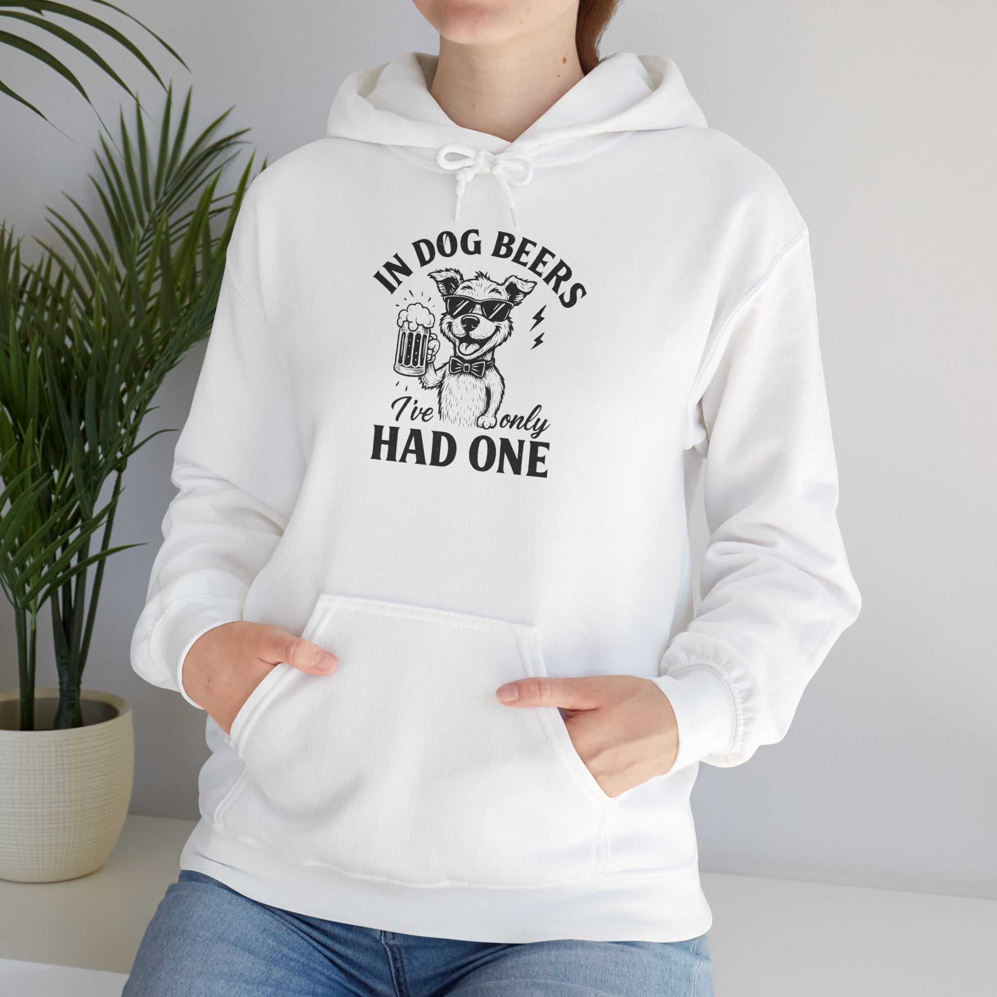 'IN DOG BEERS I'VE ONLY HAD ONE' - Unisex Hoodie From Gildan