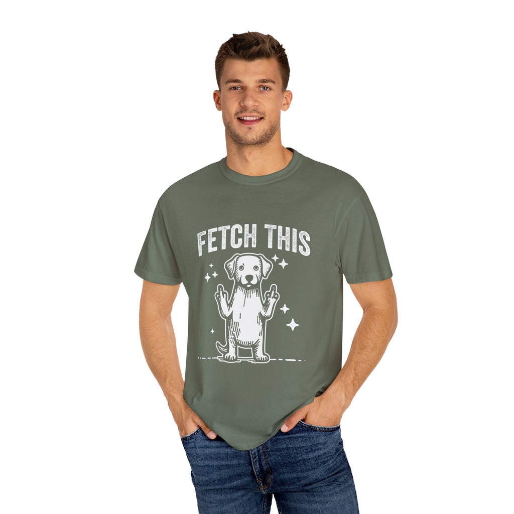 'FETCH THIS' - Unisex T-Shirt