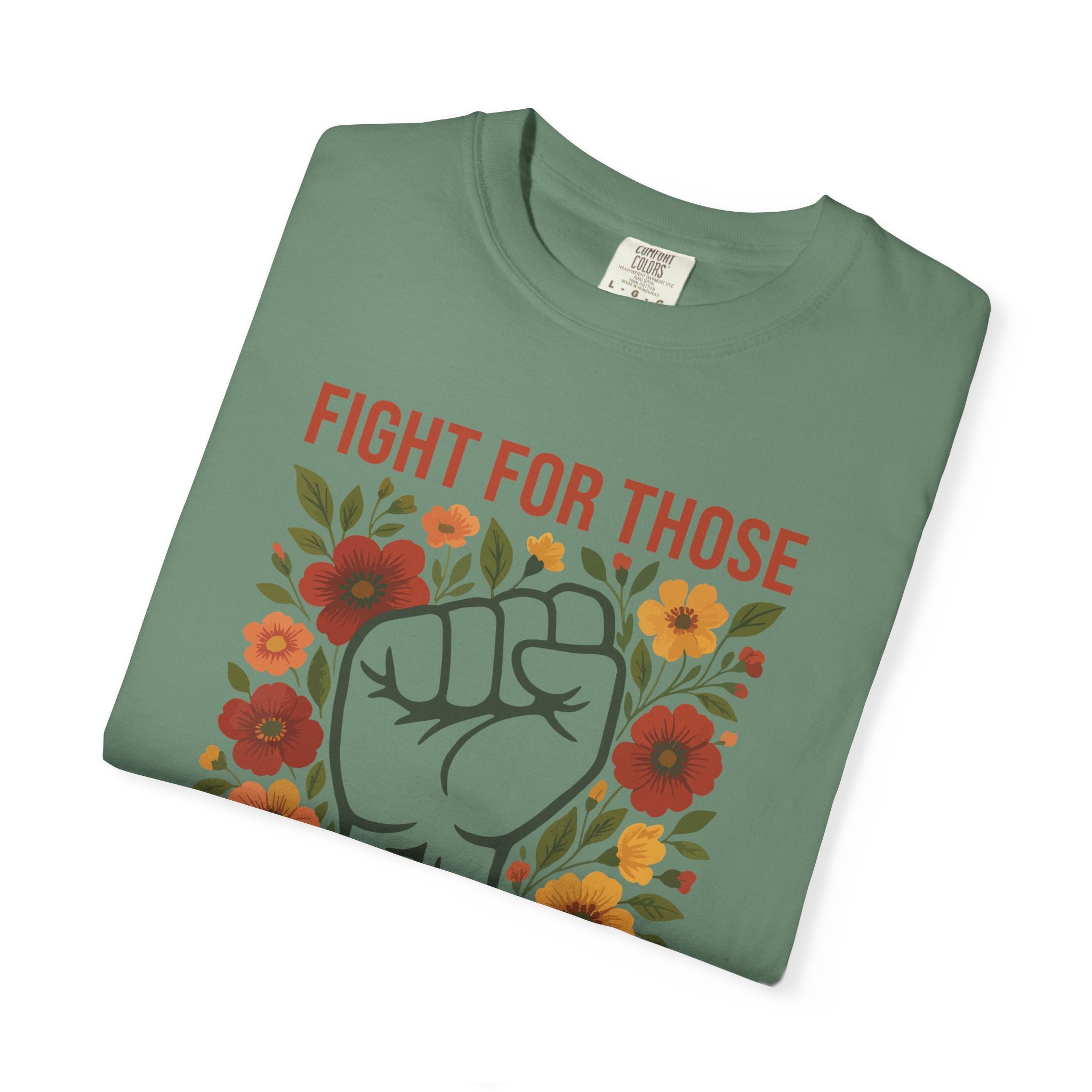 'FIGHT FOR THOSE WITHOUT YOUR PRIVILEGE' - Unisex T-Shirt