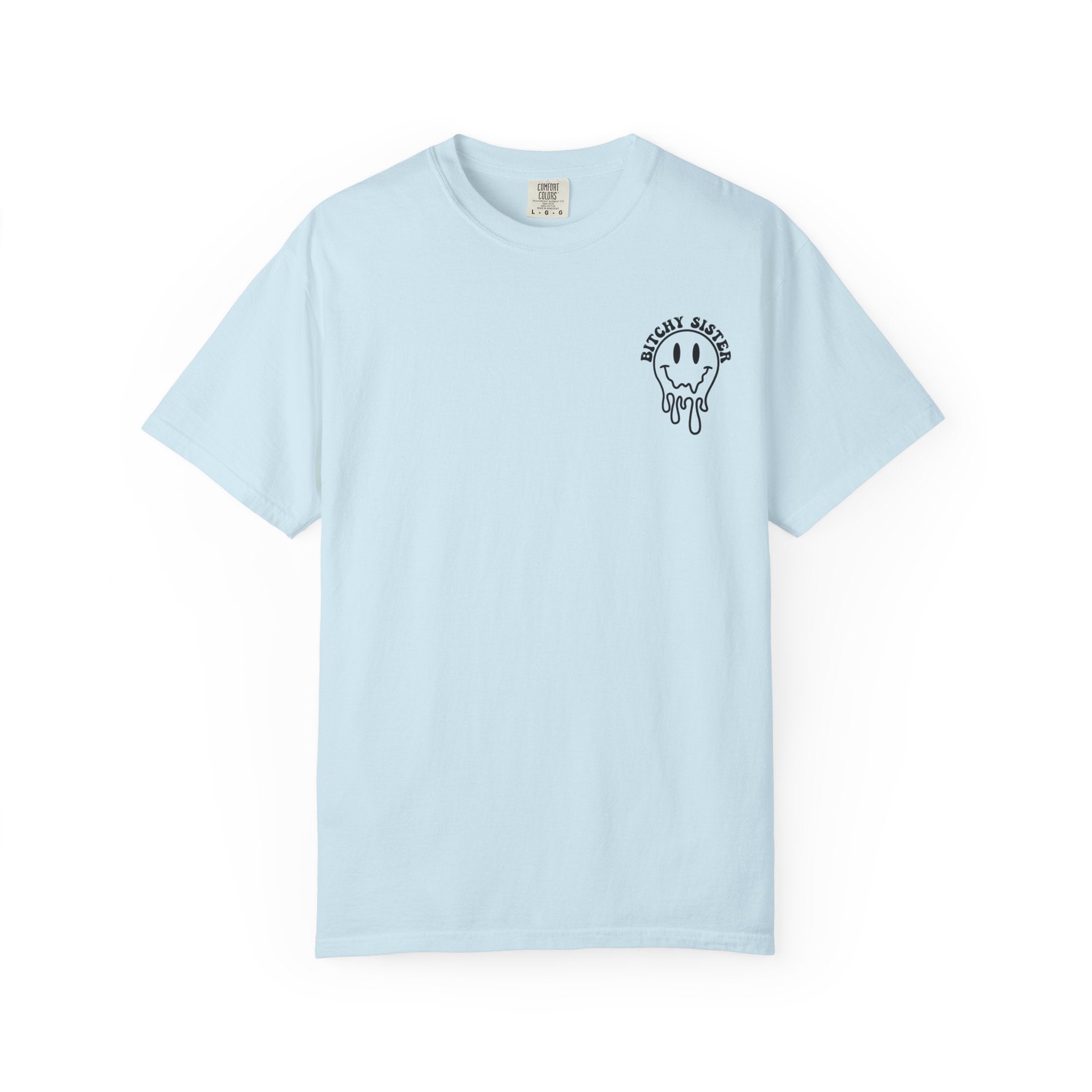 'SOMEBODY'S BITCHY SISTER' - Unisex T-Shirt