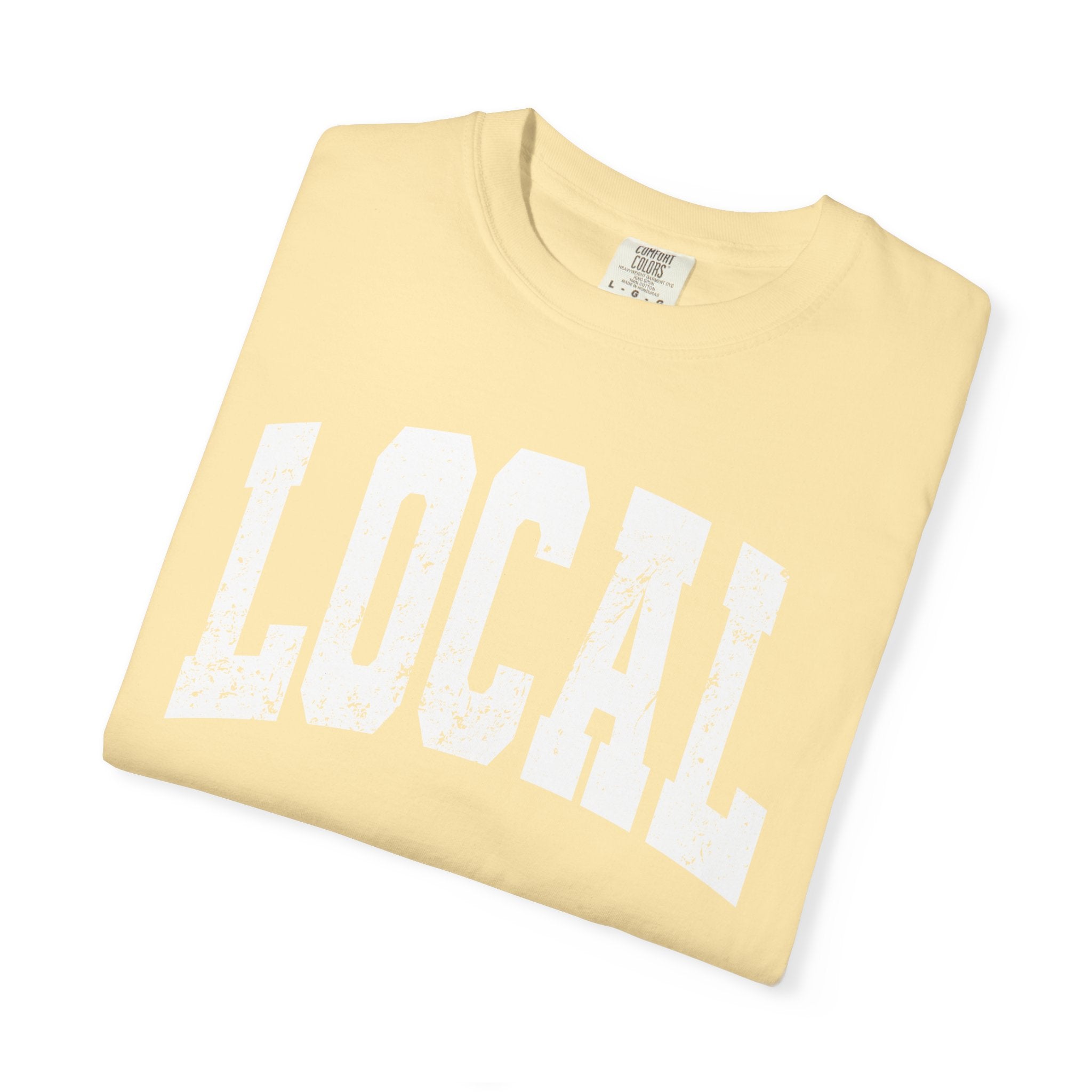 'LOCAL' - Unisex T-Shirt