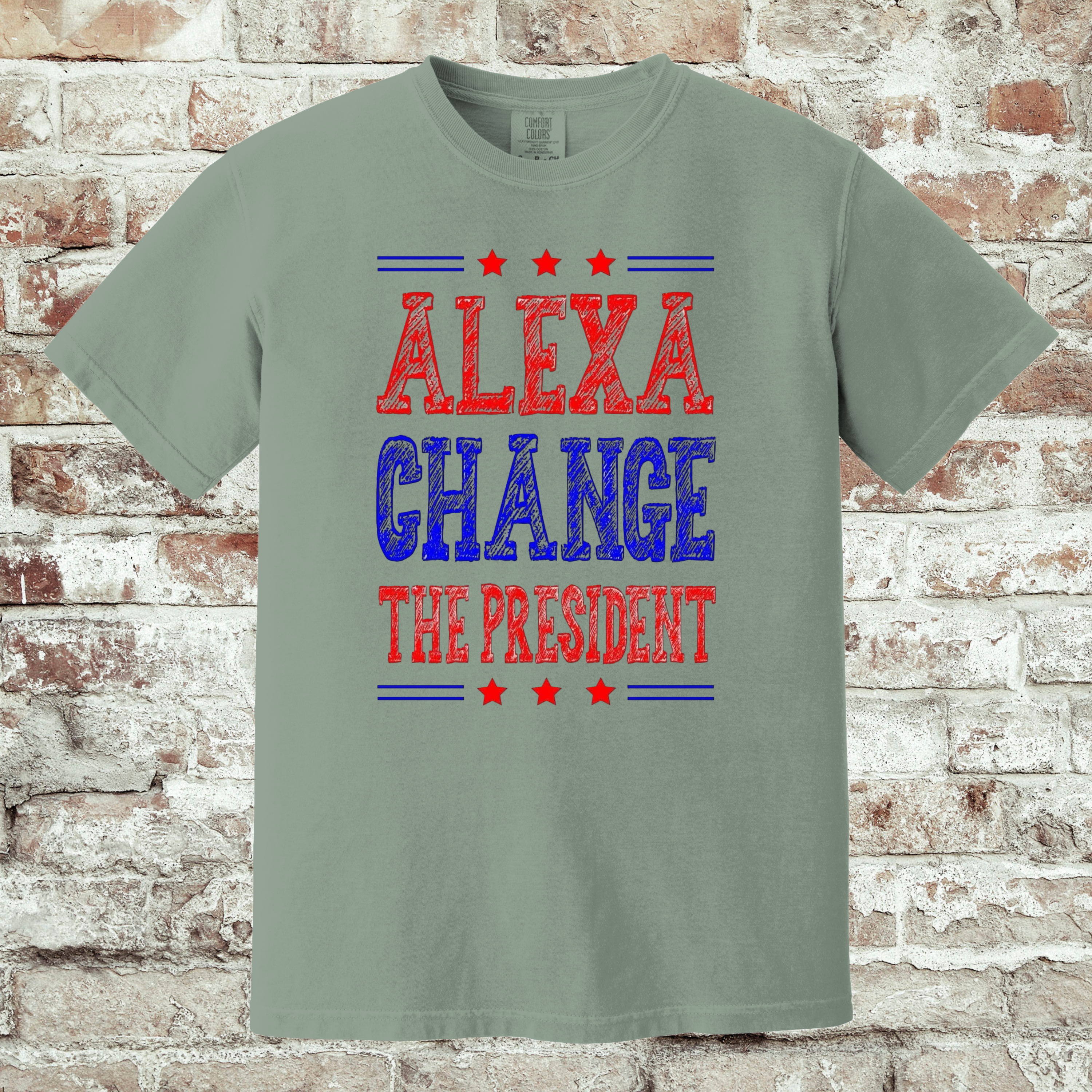 'ALEXA CHANGE THE PRESIDENT' - Unisex T-Shirt